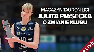 JULITA PIASECKA  MAGAZYN TAURONLIGI [upl. by Annet20]