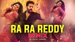 Ra Ra Reddy I’m Ready  BBSR Beats  Remix  DJ Dalal London amp DJ RS  Macherla Niyojakavargam [upl. by Sparkie]