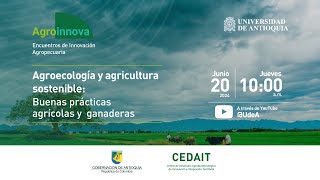 Agroinnova Explorando la agricultura y ganadería sostenible [upl. by Omsare]