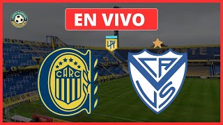 ROSARIO CENTRAL VS VELEZ EN VIVO 🔴 RELATO EMOCIONANTE  Con Sabor a Fútbol [upl. by Doig]