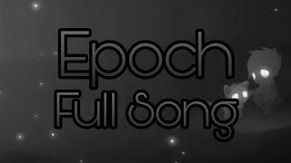 Epoch  daycoreslowed reverb Full Song [upl. by Mathis]