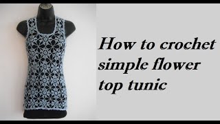 how to crochet motif for summer top tunic pattern tutorial for beginners túnica tunique para verano [upl. by Adnawahs]