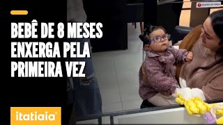 BEBÊ DE 8 MESES ENXERGA PELA PRIMEIRA VEZ E EMOCIONA A INTERNET [upl. by Petracca376]