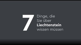 7 Fakten über Liechtenstein [upl. by Enneicul]