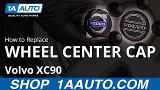 How to Replace Wheel Center Cap 0214 Volvo XC90 [upl. by Beasley]