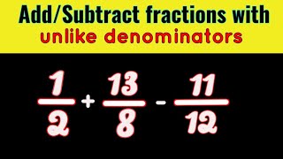 AddingSubtracting three fractions with different denominators  Fractions by LCM [upl. by Cigam32]