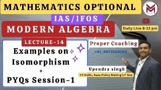 ML14 isomorphism Modern Algebra UPSC 2024  IASIFoS Mathematics Optional Mindset Makers [upl. by Sayles]