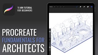 Procreate Tutorial  Fundamentals for Architects Part 1 [upl. by Tremml748]