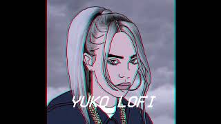 Billie Eilish  bad guy Official Lofi Remix [upl. by Ticon]