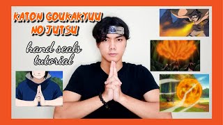 quotKaton Goukakyuu No Jutsuquot hand seals  Fire style Fireball Jutsu hand seals🔥🔥🔥 [upl. by Iv]