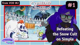 VTuber Stream Highlight Destroying the Snow Cult in Cuphead in The Delicious Last Course [upl. by Lombard519]