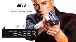 Kill Em All  Release Trailer  JeanClaude Van Damme [upl. by Aruabea]