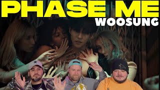 WOOSUNG 김우성 – Phase Me  Official MV REACTION [upl. by Goerke]