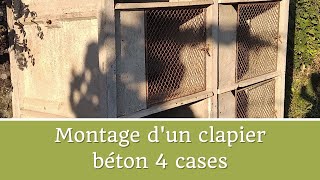 Montage dun clapier béton 4 cases pour lapins ou autre [upl. by Ahsinot]