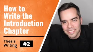 ThesisDissertation Tips 2 Writing the Introduction Chapter [upl. by Ssecnirp]