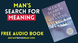 Mans search For Meaning Audiobook Summary  Viktor Frankl  FREE Book Review [upl. by Couhp151]