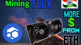 flux mining  Mining Guide India  HINDI [upl. by Ihsakat]