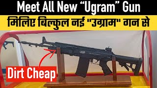 Meet All New quotUgram Gunquot for Indian Armed Forces [upl. by Yhtac]