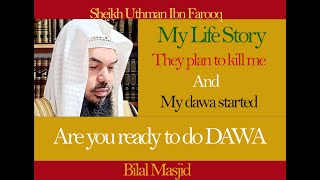 Sheikh Uthman Ibn Farooq Life story and How He stated to do what he is doing now [upl. by Manard415]