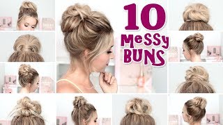 10 MESSY BUNS pour la RENTREE ❤ Tuto coiffure chignon rapide facile [upl. by Pearle]