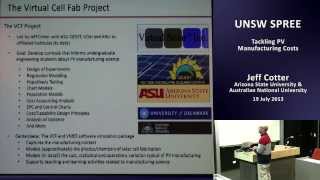 UNSW SPREE 20130719 Jeff Cotter  Tackling PV Manufacturing Costs [upl. by Pascha]