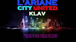 KLAV  LAriane City United Son Officiel [upl. by Gilroy]