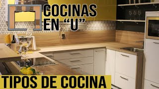 Cocinas en U  Cocinas Pequeñas y Modernas  Tipos de Cocinas Modernas Parte 45 [upl. by Bodi]