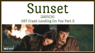 DAVICHI 다비치  Sunset 노을 OST Crash Landing On You Part 3  Lyrics [upl. by Anama]