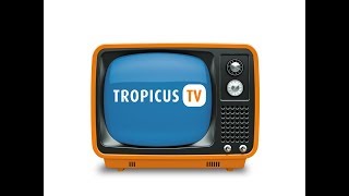 Tropicus TV I 15 Jahre Tropicus ein Spaziergang I Folge 39 [upl. by Willem]