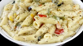 Pasta in White Sauce  रेस्ट्रॉन्ट के जैसा वाइट सॉस पास्ता  Indian Style white sauce pasta Recipe [upl. by Geis]