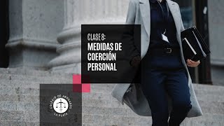 Diplomatura en Derecho Procesal Penal Clase 8 Medidas de coerción personal [upl. by Ahcila]