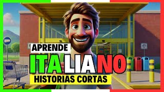 ✨ APRENDE ITALIANO con HISTORIAS CORTAS para MEJORAR tu OIDO ✅ Historia 5 [upl. by Hamitaf]