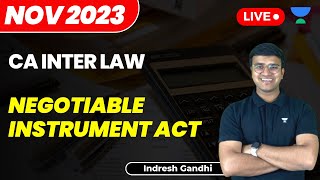 L2 Negotiable Instrument Act  Nov 2023  Indresh Gandhi  Unacademy CA [upl. by Mieka]