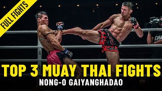 NongOs Top 3 ONE Muay Thai Fights [upl. by Ahab136]