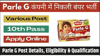 Parle G Job Requirement 2024  ParleG Biscuit Company Job 2024  New company job vacancy 2024 [upl. by Orms]