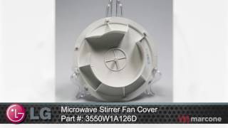 LG Microwave Stirrer Fan Cover Part 3550W1A126D [upl. by Betta]