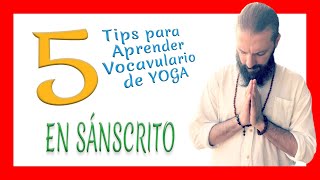 5 TRUCOS 🔥 para APRENDER vocabulario de YOGA💜 en SÁNSCRITO💚 [upl. by Emirak735]