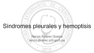 Síndromes pleurales y hemoptisis  Casos clínicos [upl. by Hanafee]