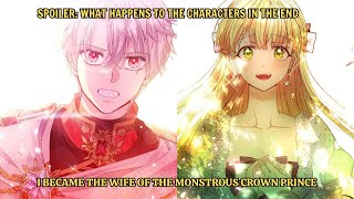 Spoiler What happens to the characters in the end  I Became the Wife of the Monstrous Crown Prince [upl. by Pudendas]