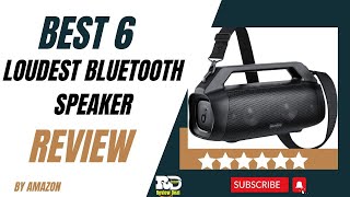 Best 6 Loudest Bluetooth Speaker Review 2024  The 6 Loudest Bluetooth Speakers  Black Friday 2024 [upl. by Neerac]