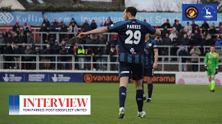 “A massive three points” 👊  Tom Parkes post Ebbsfleet United [upl. by Ominorej]