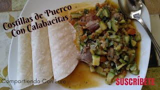 Costillas de Puerco con calabacitas  Receta Mexicana 🍲 [upl. by Aztinaj]