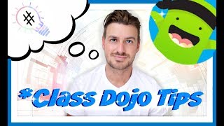 Class Dojo Tips  Setup and Beginners  For Teachers [upl. by Walczak]