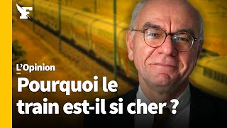 Comment expliquer la «dérive des coûts» à la SNCF [upl. by Aitnohs]