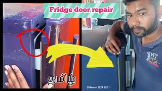 fridge door not closing properly fridge door rubber repairworkshoptamil [upl. by Llednek836]