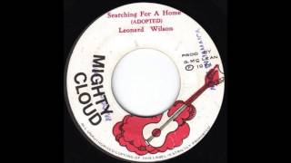 Leonard Wilson  Searching For A Home Mighty Cloud  1974 [upl. by Breana]