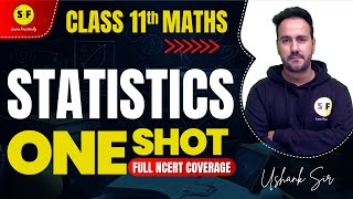 Statistics One Shot maths  Class 11th Full NCERT Revision by Ushank Sir  Science and Fun [upl. by Weber]