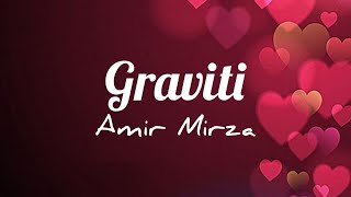 Graviti  Amir Mirza  OST 28 Hari Mencari Cinta lirik [upl. by Azrim]