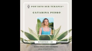 T2 EP21  Parentalidade Consciente À conversa com a Catarina Pedro catarinapedrocp [upl. by Adriel899]