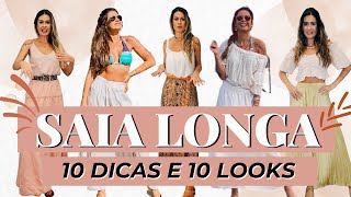 COMO USAR SAIA LONGA  10 DICAS DE LOOKS DA VIDA REAL  Moda Re Nunes [upl. by Caines]